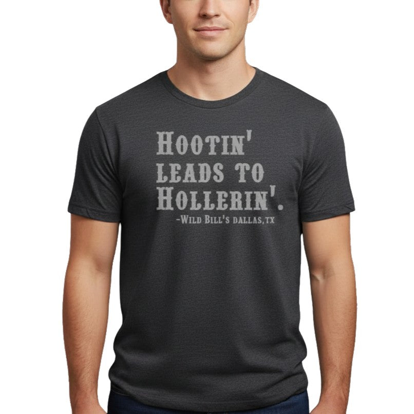 Wild Bills Western Store Hootin & Hollerin Tee